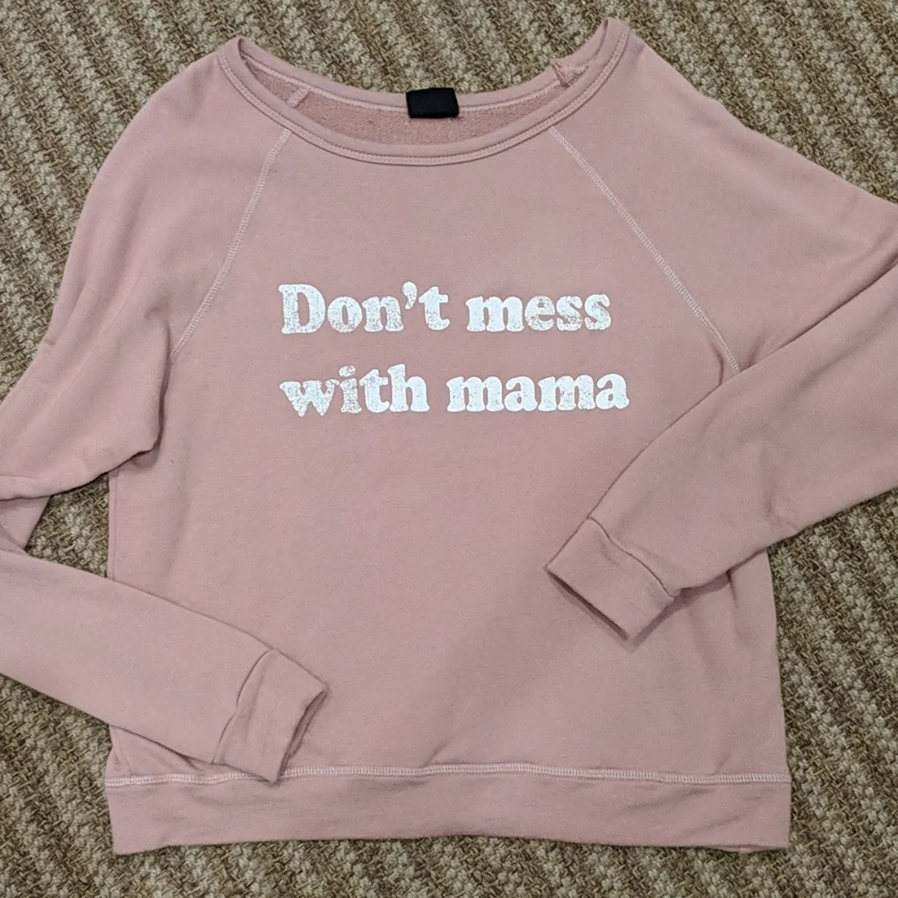 Blank Paige Don't Mess with Mama Sweatshirt - Picture 2 of 6
